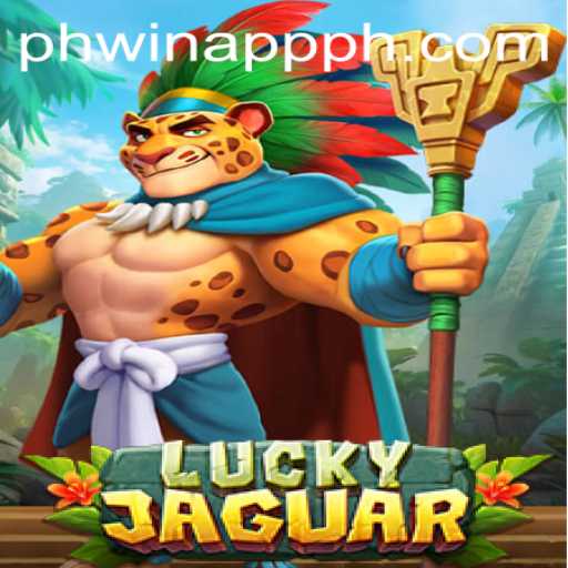 Exploring LuckyJaguar on the Phwin App: A Thrilling Gaming Experience