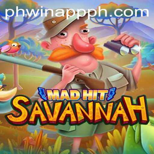 Unveiling MadHitSavannah: A Thrilling Expedition in the World of Phwin App