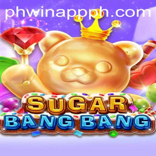 Discover the Exciting World of SUGARBANGBANG on PHWIN App